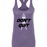 Don't Quit Women's Tank Top