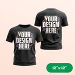 Black t-shirt with 'Your Design Here' text on a beige background. 12"x12" label in corner.