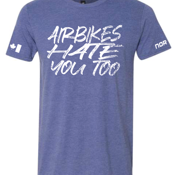 Airbikes Hate You Too Tee