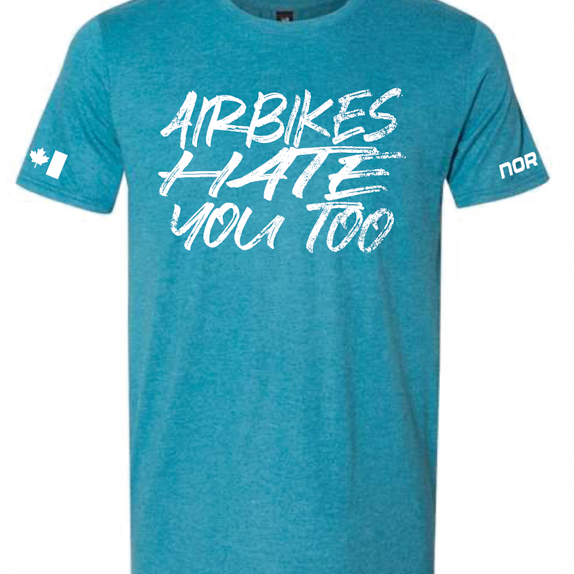 Airbikes Hate You Too Tee
