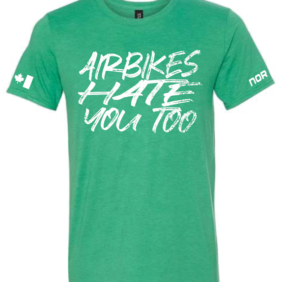 Airbikes Hate You Too Tee