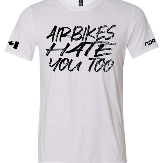 Airbikes Hate You Too Tee